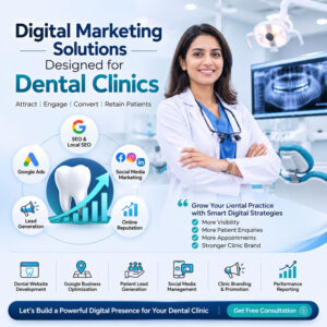 Digital marketing solutions for dental clinics
