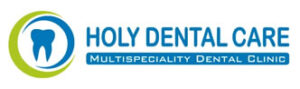 Holy Dental Care South Central Mumbai